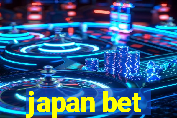 japan bet